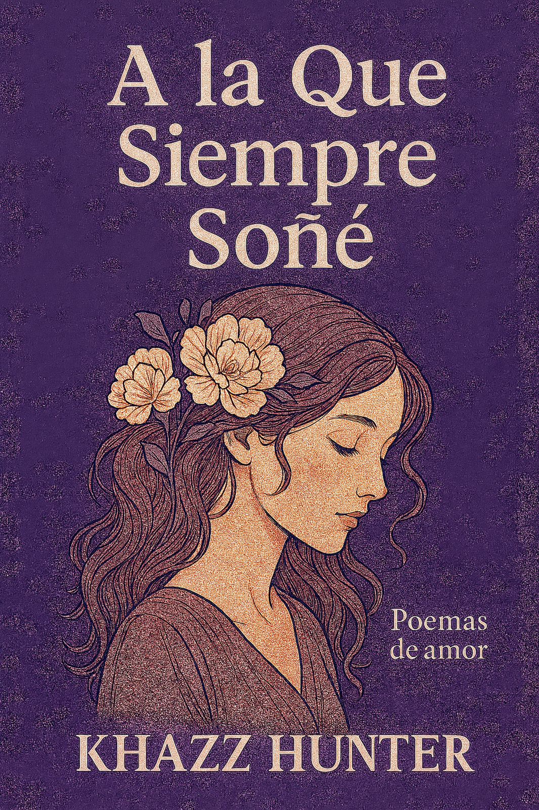 Portada A La Que Siempre Soñé